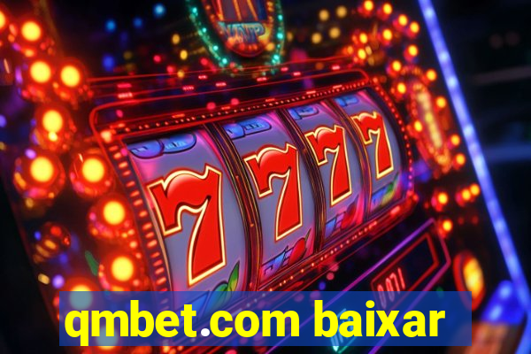 qmbet.com baixar